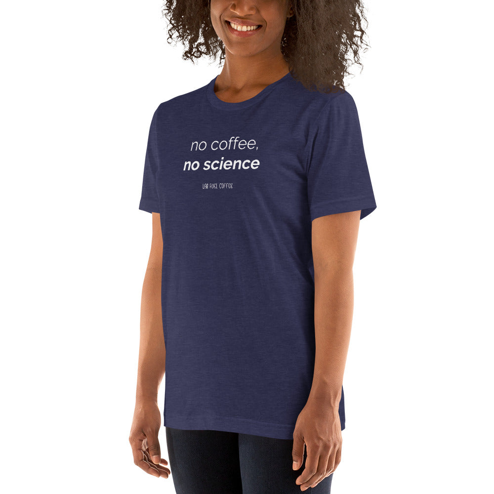 No Coffee, No Science Tee