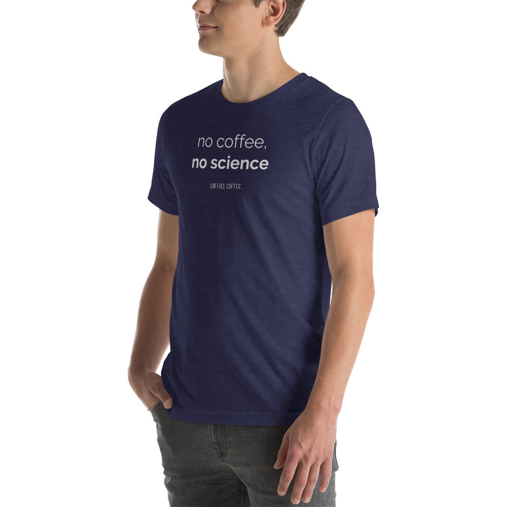 No Coffee, No Science Tee